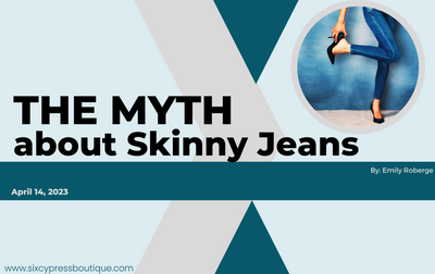 The Myth about Skinny Jeans