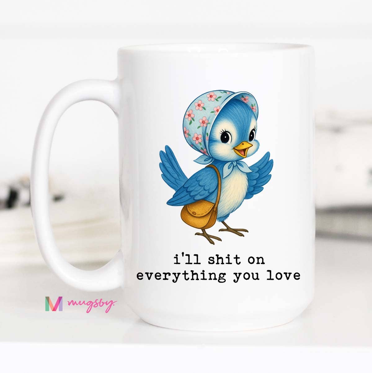 I'll Shit on Everything Vintage Bird Coffee Mug
