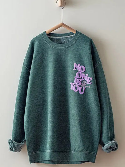 No One Is You Graphic Sweatshirt