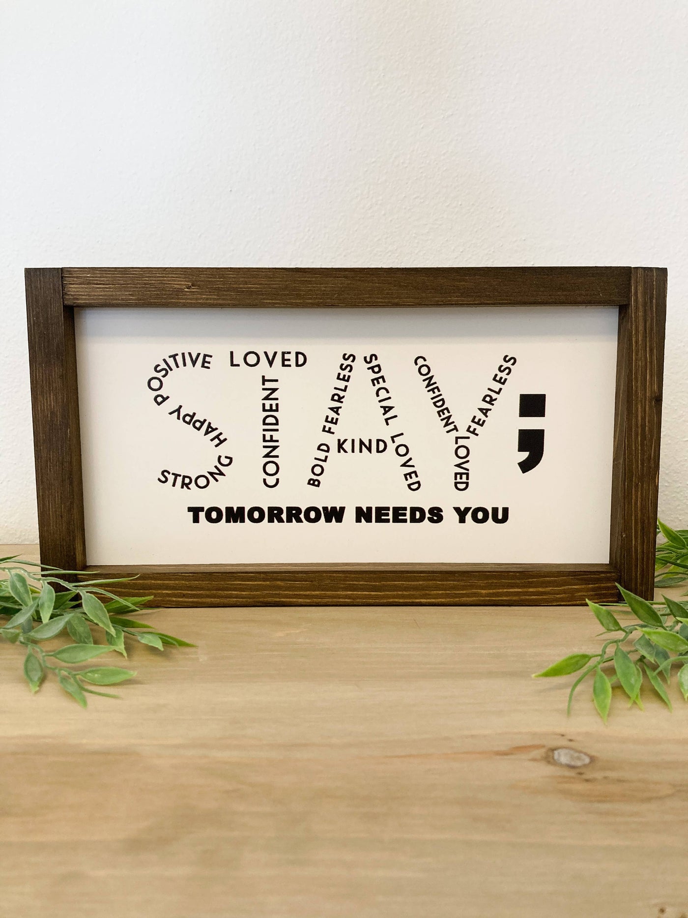 Stay Sign – Six Cypress Boutique